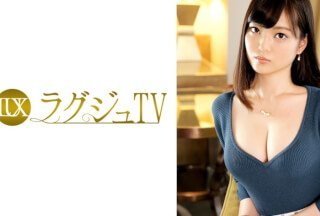 259LUXU-441 ラグジュTV 425}